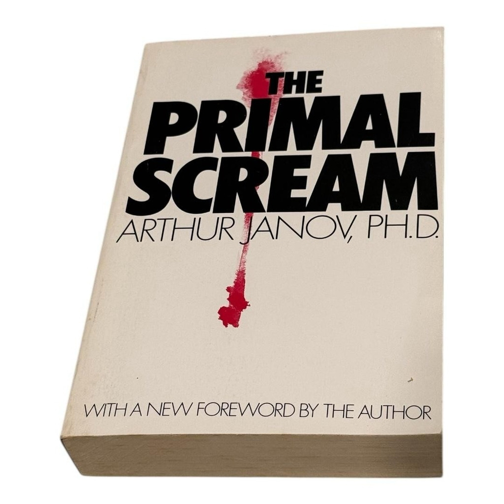 Vintage The Primal Scream Arthur Janov Psychology Primal Therapy Book Softcover